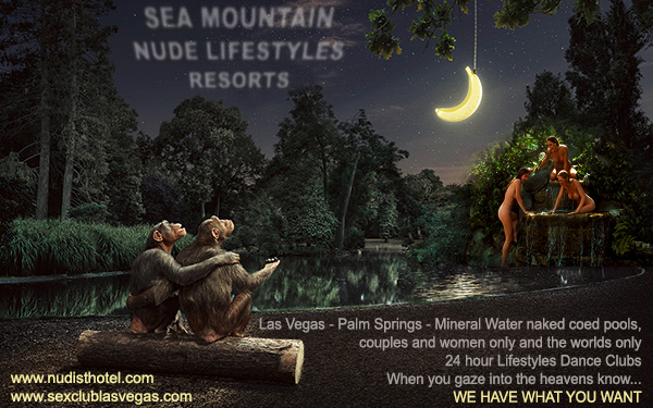Sea Mountain Nude Lifestyles Spa Resorts Palm Springs and Las Vegas
